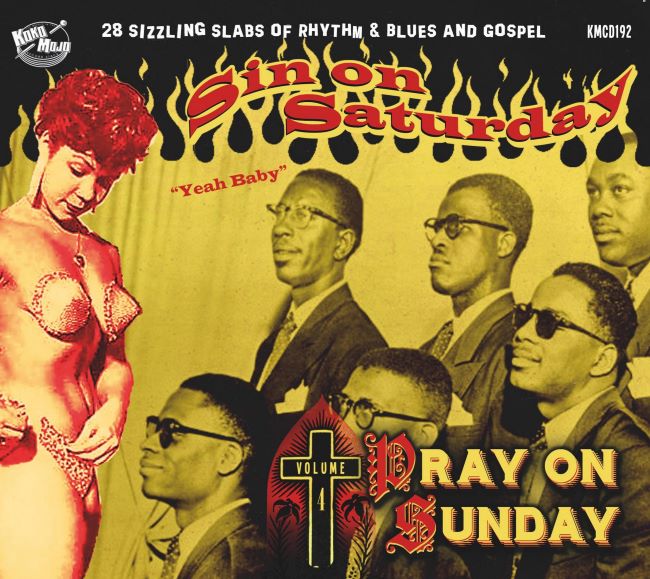 V.A. - Sin On Saturnday, Pray On Sunday Vol 4 : Yeah Baby
